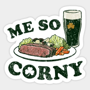 Me So Corny Sticker